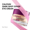 [ Dr.Melaxin ] Calcium Dark Spot Cover Eye Cream 0.52oz / 15g